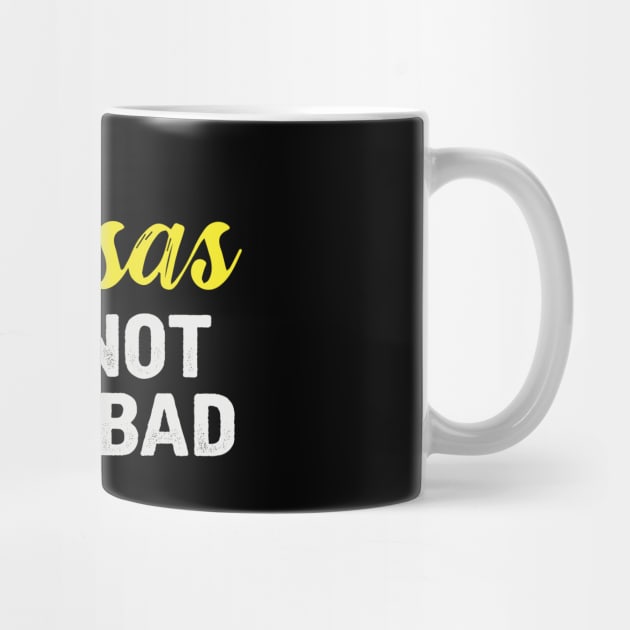 Kansas It's Not That Bad by TheDesignDepot